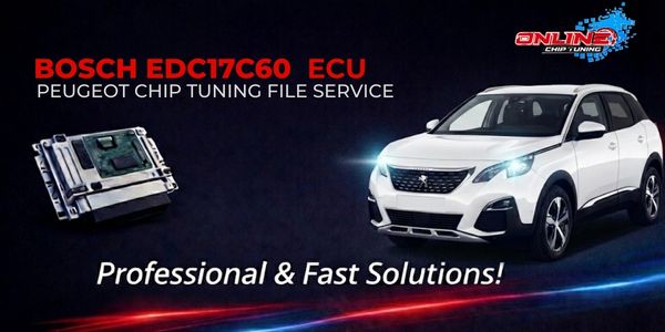EDC17C60 ECU Nedir? Chip Tuning ve Online Dosya Çözümleri