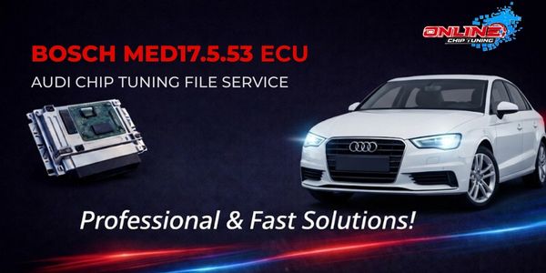 MED17.5.53 ECU Nedir? Chip Tuning ve Online Dosya Çözümleri