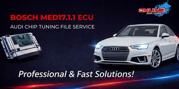 What is MED17.1.1 ECU? Chip Tuning and Online File Solutions