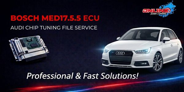 MED17.5.5 ECU Nedir? Chip Tuning ve Online Dosya Çözümleri